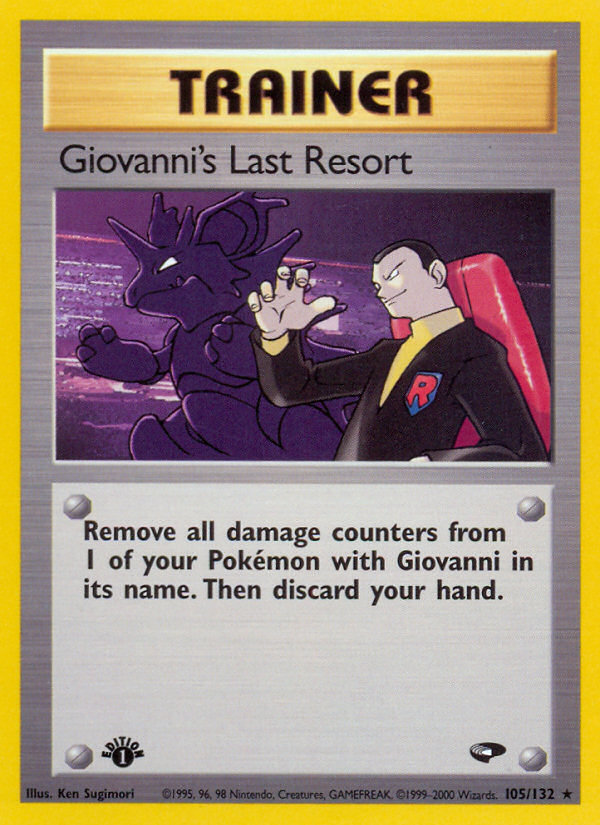 Giovanni's Last Resort (105/132) [Gym Challenge 1st Edition] | GnG Games