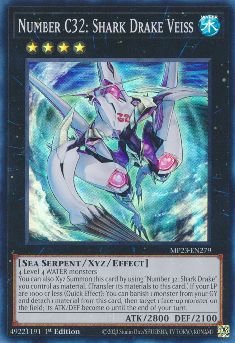 Number C32: Shark Drake Veiss [MP23-EN279] Super Rare | GnG Games