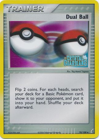 Dual Ball (78/100) (Stamped) [EX: Crystal Guardians] | GnG Games