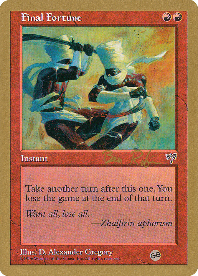 Final Fortune (Ben Rubin) (SB) [World Championship Decks 1998] | GnG Games