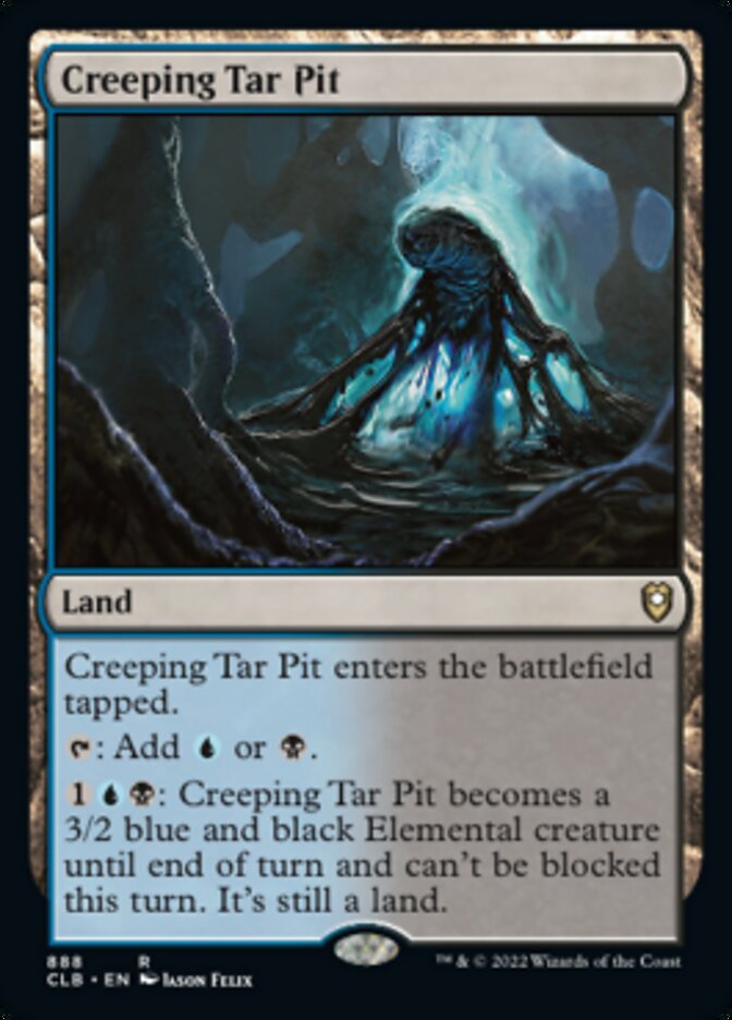 Creeping Tar Pit [Commander Legends: Battle for Baldur's Gate] | GnG Games