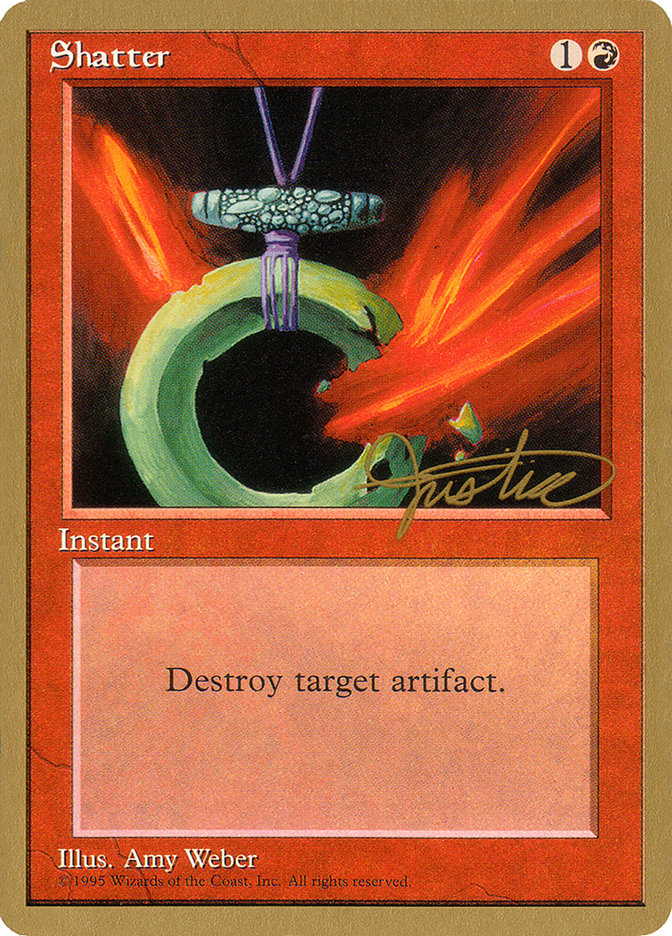 Shatter (Mark Justice) [Pro Tour Collector Set] | GnG Games