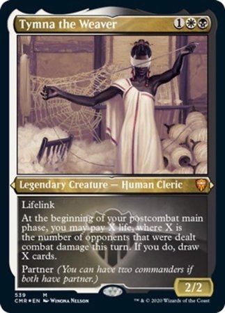 Tymna the Weaver (Foil Etched) [Commander Legends] | GnG Games