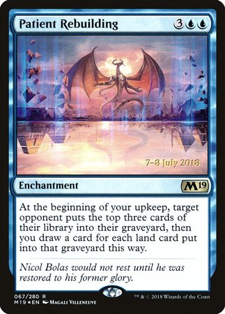 Patient Rebuilding [Core Set 2019 Promos] | GnG Games