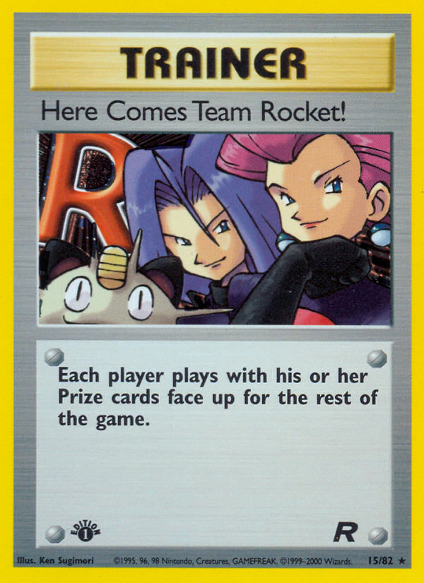 Here Comes Team Rocket! (15/82) [Team Rocket 1st Edition] | GnG Games