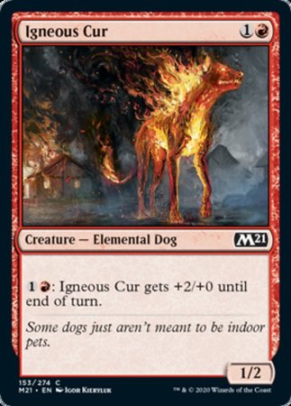 Igneous Cur [Core Set 2021] | GnG Games