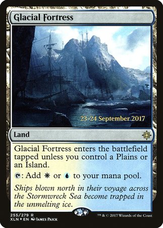 Glacial Fortress [Ixalan Promos] | GnG Games