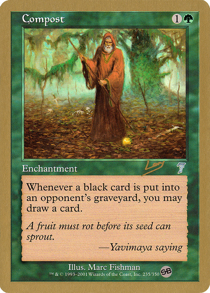 Compost (Raphael Levy) (SB) [World Championship Decks 2002] | GnG Games