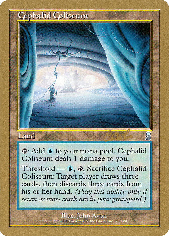 Cephalid Coliseum (Carlos Romao) [World Championship Decks 2002] | GnG Games