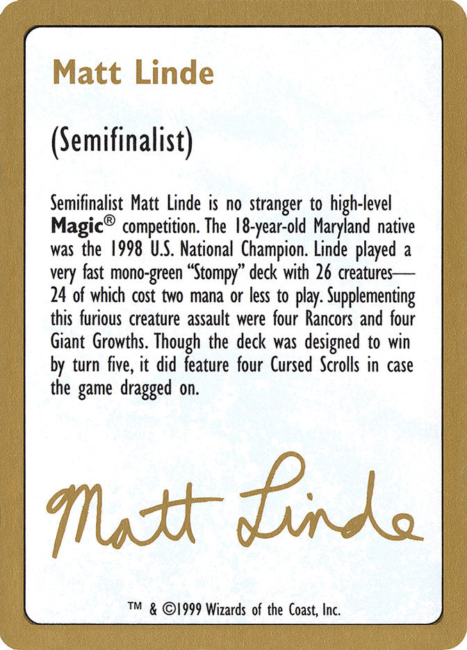 Matt Linde Bio [World Championship Decks 1999] | GnG Games