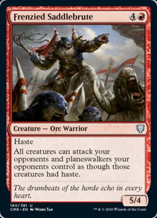Frenzied Saddlebrute [Commander Legends] | GnG Games