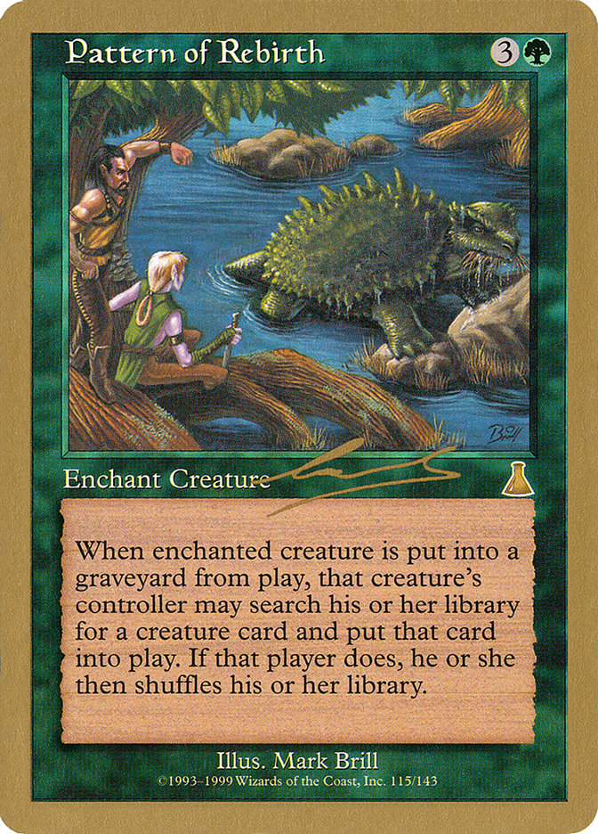 Pattern of Rebirth (Nicolas Labarre) [World Championship Decks 2000] | GnG Games