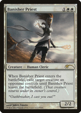 Banisher Priest [Friday Night Magic 2014] | GnG Games