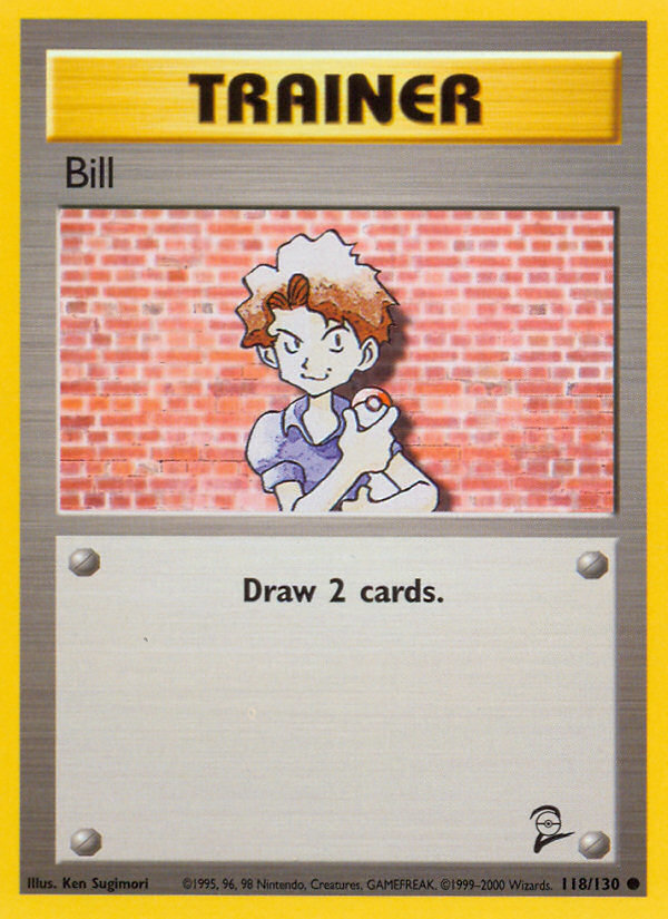 Bill (118/130) [Base Set 2] | GnG Games