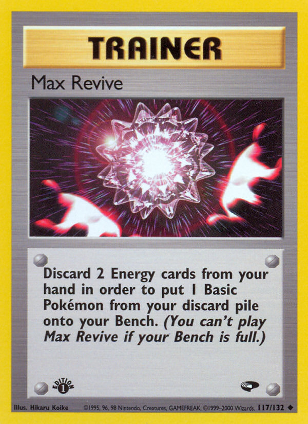 Max Revive (117/132) [Gym Challenge 1st Edition] | GnG Games