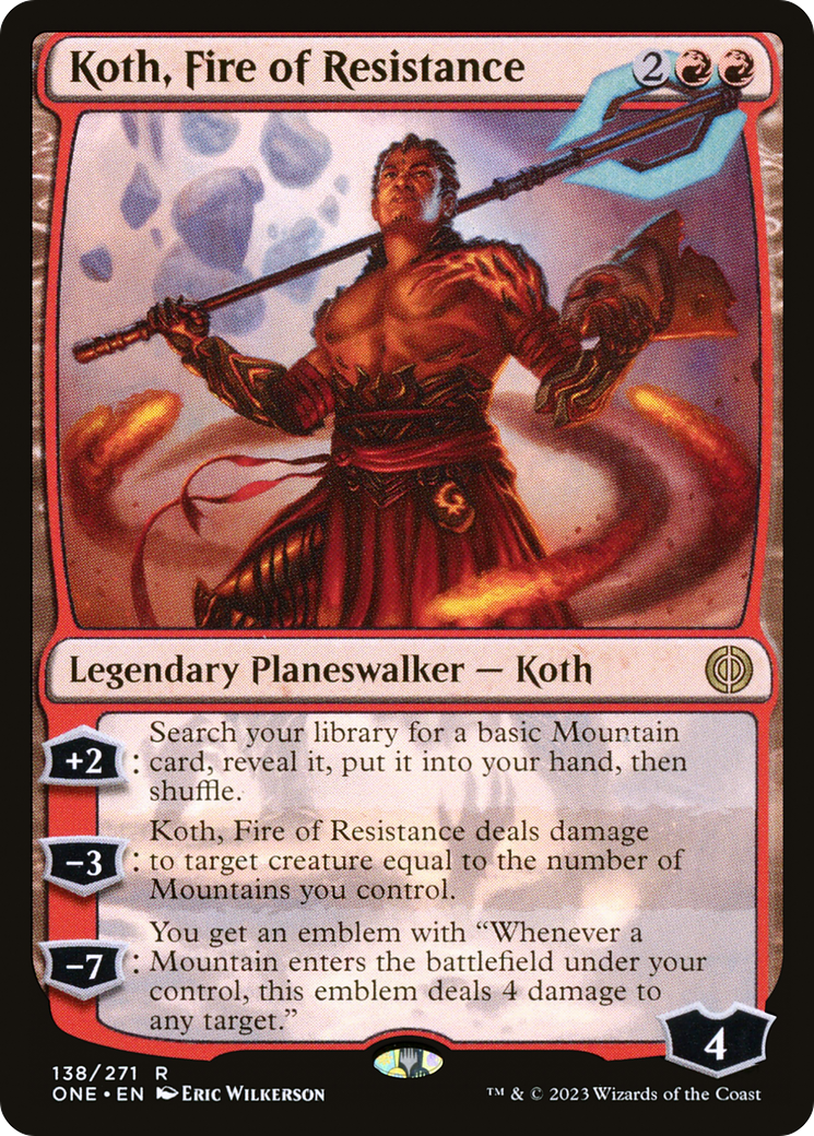 Koth, Fire of Resistance [Phyrexia: All Will Be One] | GnG Games