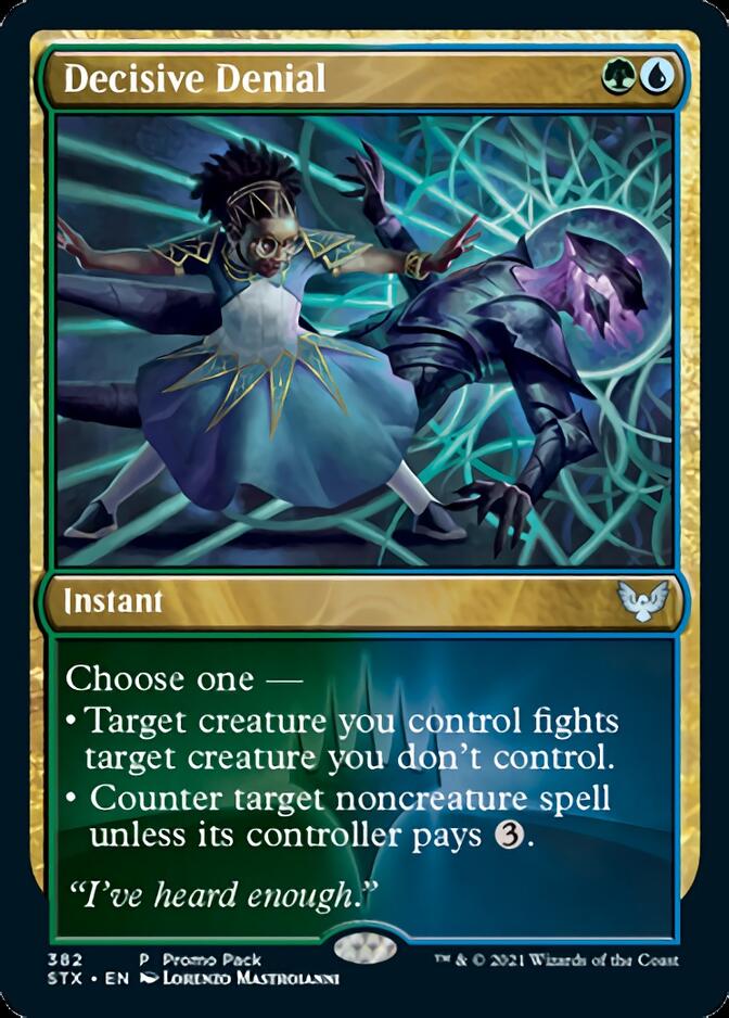 Decisive Denial (Promo Pack) [Strixhaven: School of Mages] | GnG Games
