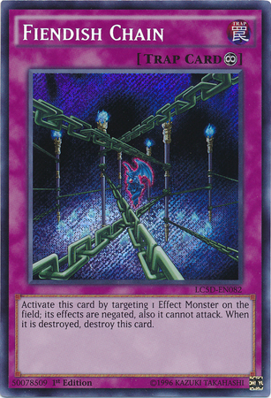 Fiendish Chain [LC5D-EN082] Secret Rare | GnG Games