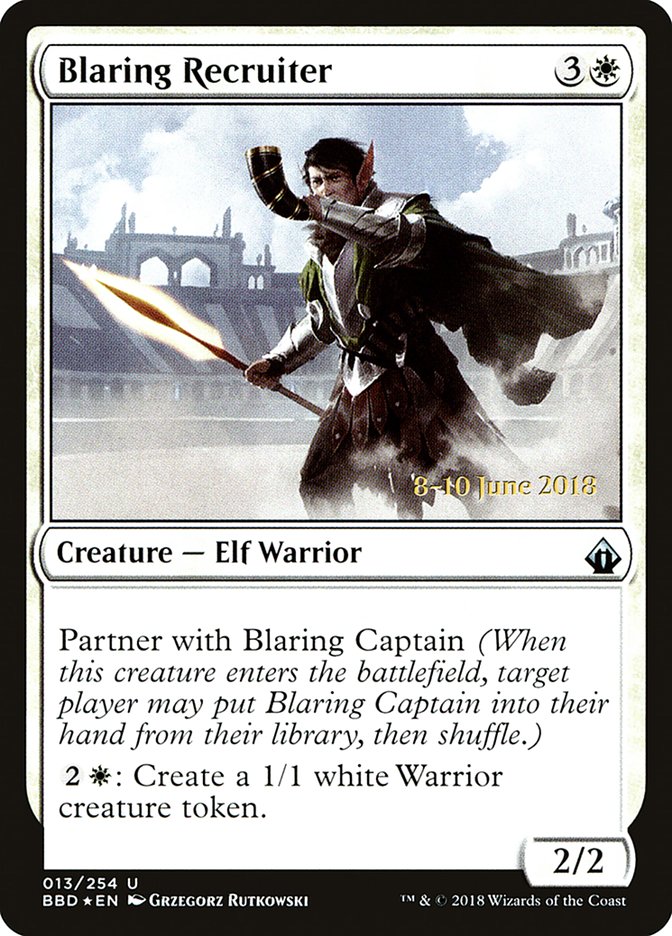 Blaring Recruiter  (Prerelease) [Battlebond Promos] | GnG Games