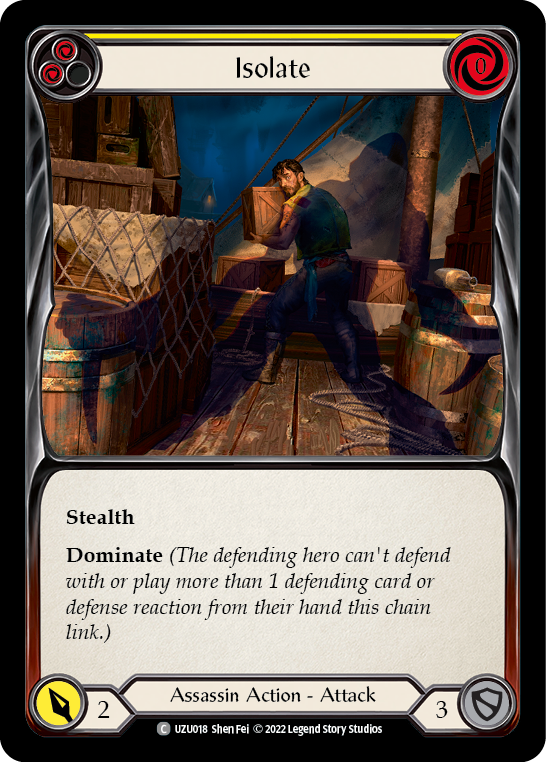 Isolate (Yellow) [UZU018] (Outsiders Uzuri Blitz Deck) | GnG Games