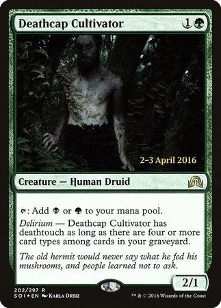 Deathcap Cultivator [Shadows over Innistrad Promos] | GnG Games