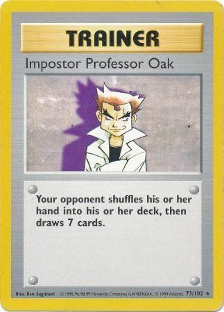 Impostor Professor Oak (73/102) [Base Set Shadowless Unlimited] | GnG Games