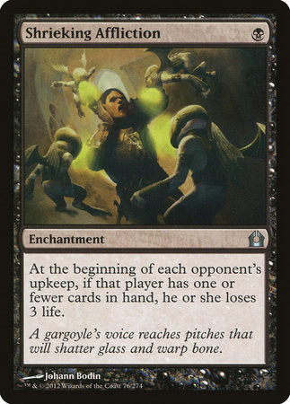 Shrieking Affliction [Return to Ravnica] | GnG Games