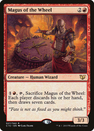 Magus of the Wheel [Commander 2015] | GnG Games