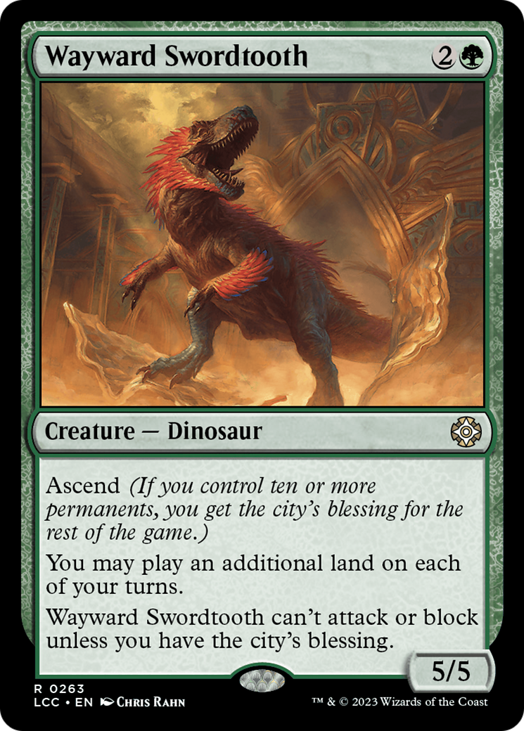 Wayward Swordtooth [The Lost Caverns of Ixalan Commander] | GnG Games