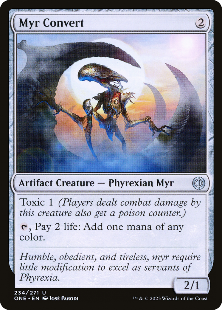 Myr Convert [Phyrexia: All Will Be One] | GnG Games