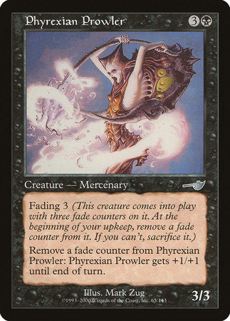 Phyrexian Prowler [Nemesis] | GnG Games