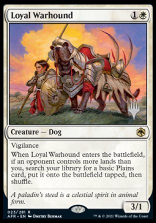 Loyal Warhound (Promo Pack) [Dungeons & Dragons: Adventures in the Forgotten Realms Promos] | GnG Games