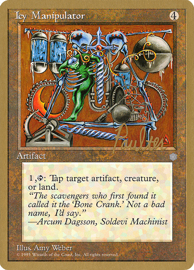 Icy Manipulator (Preston Poulter) [Pro Tour Collector Set] | GnG Games