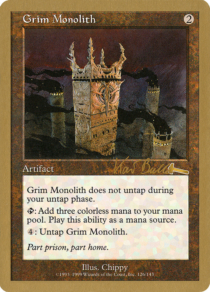 Grim Monolith (Kai Budde) [World Championship Decks 1999] | GnG Games