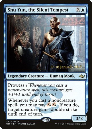 Shu Yun, the Silent Tempest [Fate Reforged Promos] | GnG Games