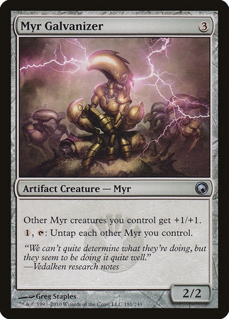 Myr Galvanizer [Scars of Mirrodin] | GnG Games