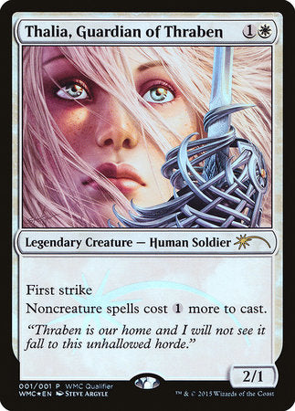 Thalia, Guardian of Thraben [World Magic Cup Qualifiers] | GnG Games