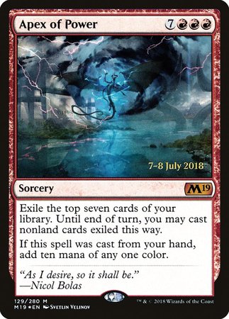 Apex of Power [Core Set 2019 Promos] | GnG Games