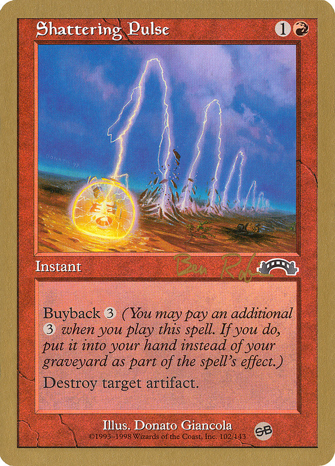 Shattering Pulse (Ben Rubin) (SB) [World Championship Decks 1998] | GnG Games