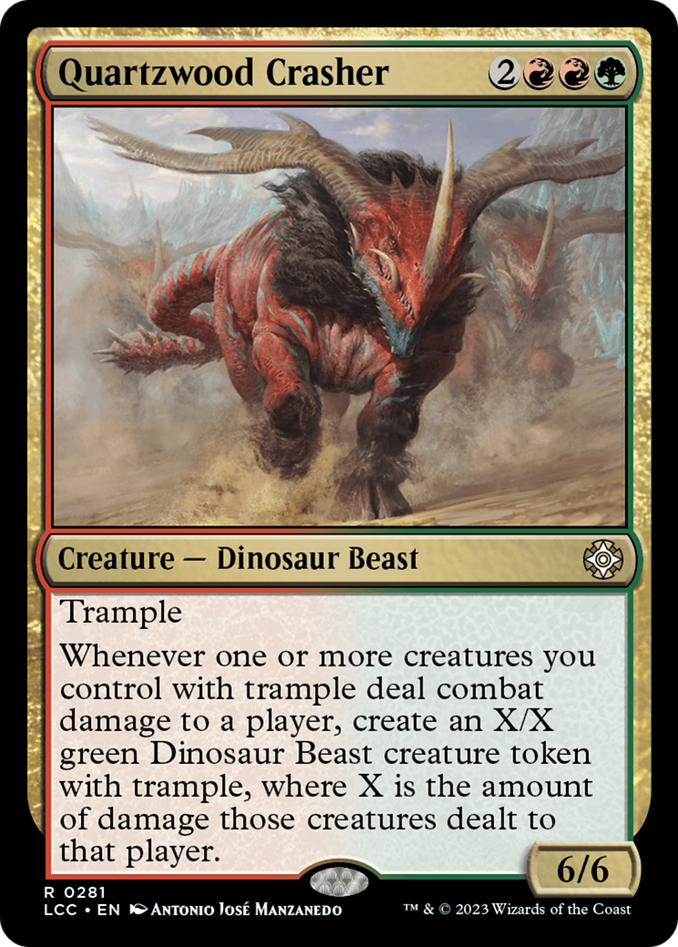 Quartzwood Crasher [The Lost Caverns of Ixalan Commander] | GnG Games