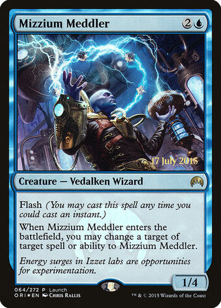 Mizzium Meddler [Magic Origins Promos] | GnG Games