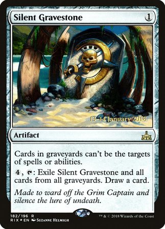 Silent Gravestone [Rivals of Ixalan Promos] | GnG Games