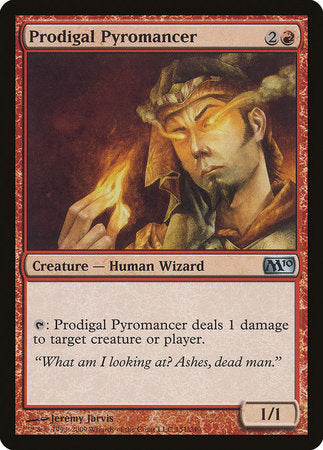 Prodigal Pyromancer [Magic 2010] | GnG Games