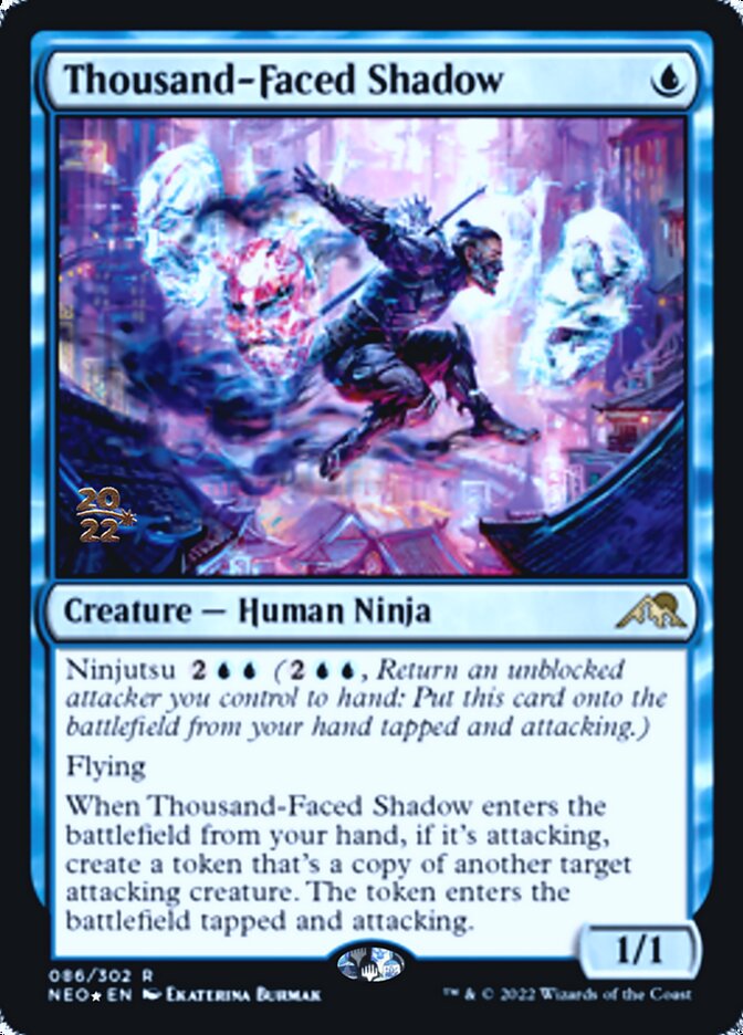 Thousand-Faced Shadow [Kamigawa: Neon Dynasty Prerelease Promos] | GnG Games