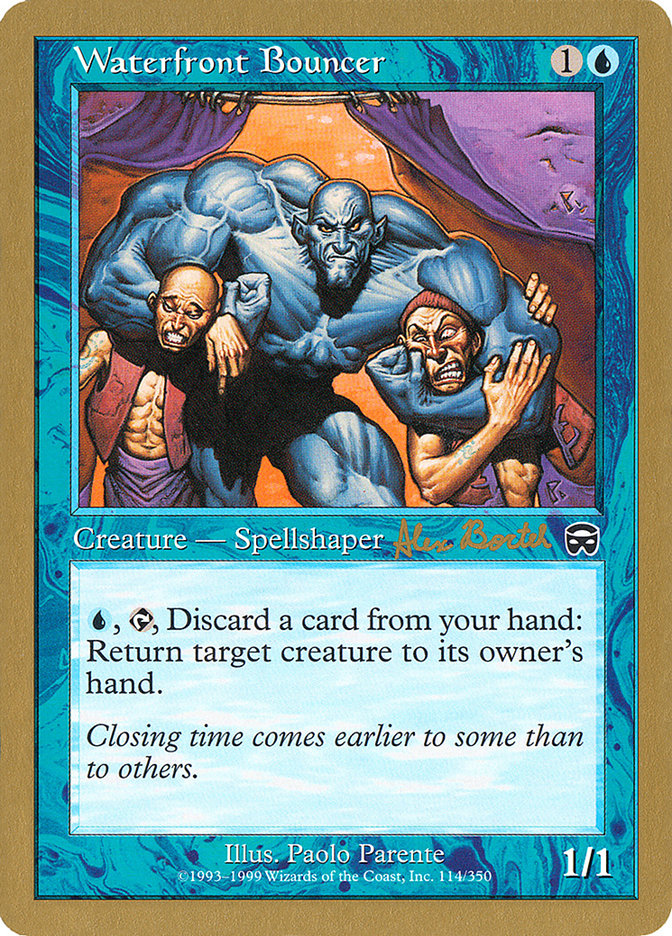 Waterfront Bouncer (Alex Borteh) [World Championship Decks 2001] | GnG Games