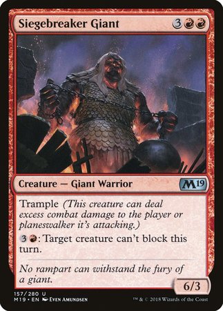 Siegebreaker Giant [Core Set 2019] | GnG Games