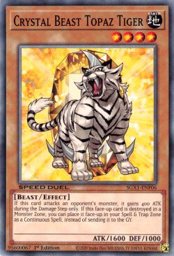 Crystal Beast Topaz Tiger [SGX1-ENF06] Common | GnG Games