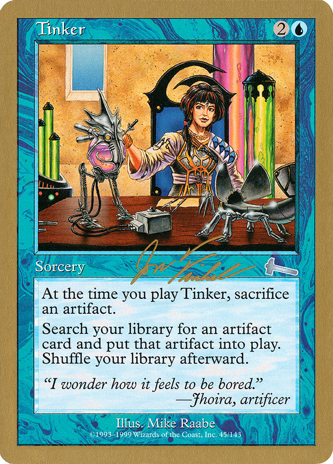 Tinker (Jon Finkel) [World Championship Decks 2000] | GnG Games
