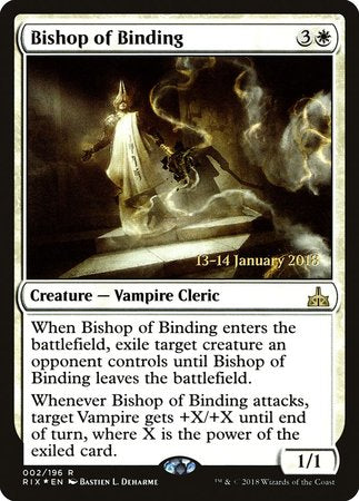 Bishop of Binding [Rivals of Ixalan Promos] | GnG Games