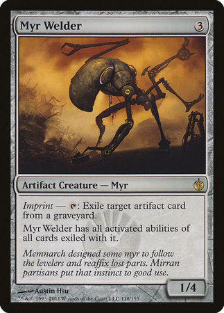 Myr Welder [Mirrodin Besieged] | GnG Games